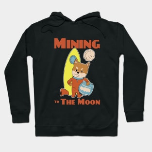 Mining to the moon - Shiba astronaut crypto coin investor Hoodie